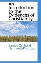 An Introduction to the Evidences of Christianity