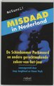 Misdaad In Nederland