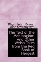 The Text of the Mabinogion