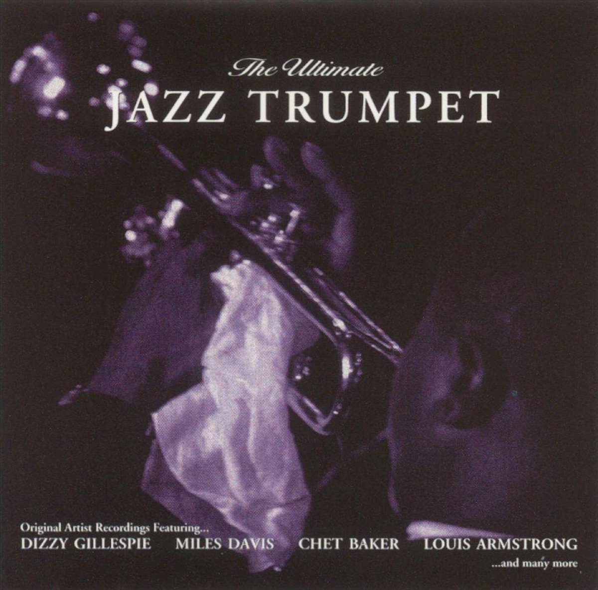 The Ultimate Jazz Trumpet CD (album) Muziek