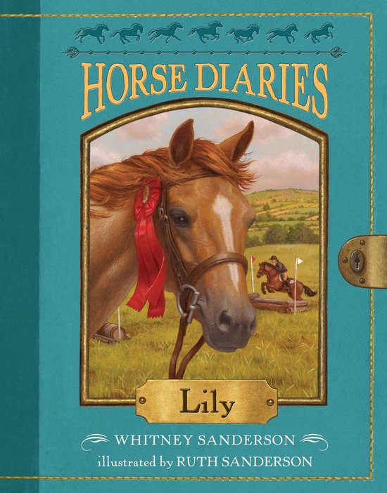 Horse Diaries 15 - Horse Diaries #15: Lily - cover