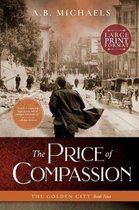 Golden City-The Price of Compassion