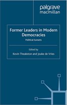 Palgrave Studies in Political Leadership - Former Leaders in Modern Democracies