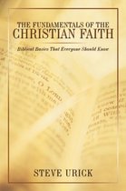 The Fundamentals of the Christian Faith