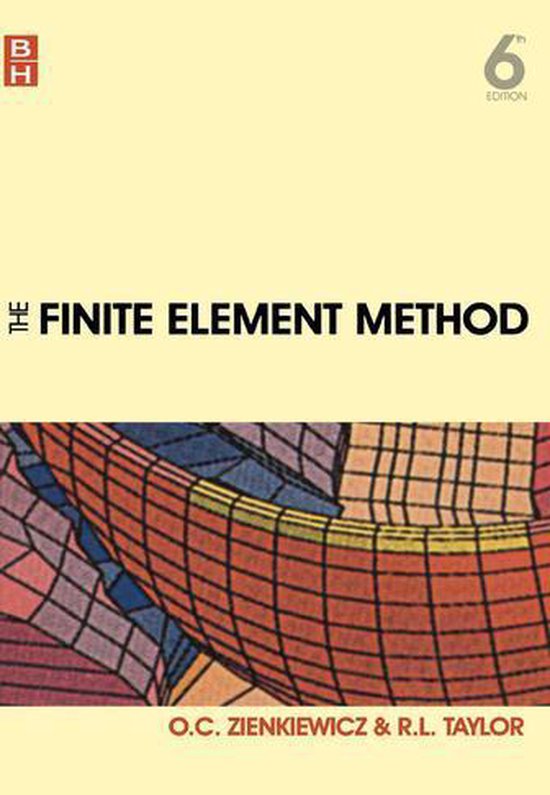 The Finite Element Method: Its Basis and Fundamentals: Its B ... - cover