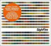 Peter Corser, Johan Dalgaard, Hasse Poulsen - Sighfire (CD)