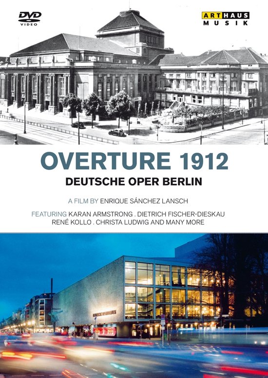 DVD video "Overture 1912 Deutsche Oper Berlin". Boven: historisch gebouw. Onder: modern gebouw 's nachts.
