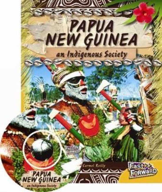 Papua New Guinea | 9780170126748 | Carmel Reilly | Boeken | bol.com