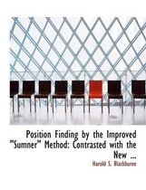 Position Finding by the Improved Sumnerq Method