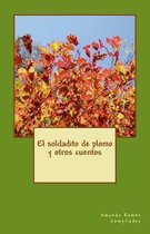 El soldadito de plomo y otros cuentos