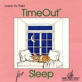 Time Out, Vol. 1: For Sleep