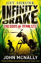 Infinity Drake 1 - The Sons of Scarlatti (Infinity Drake, Book 1)