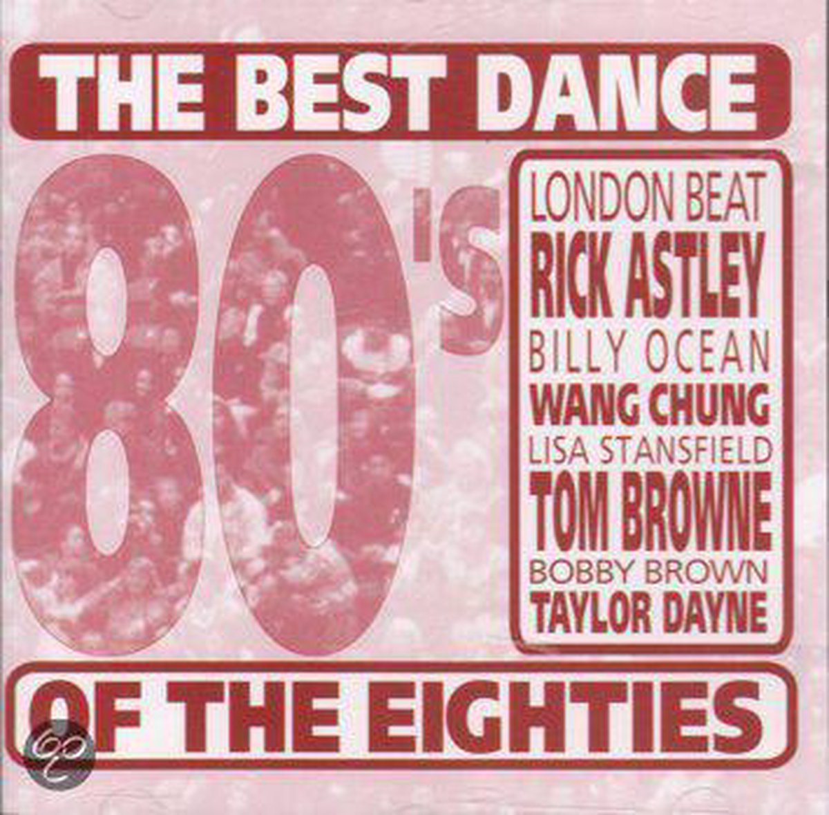 The Best Dance of The Eighties