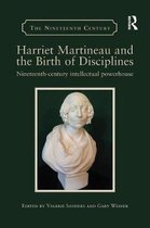 The Nineteenth Century Series- Harriet Martineau and the Birth of Disciplines