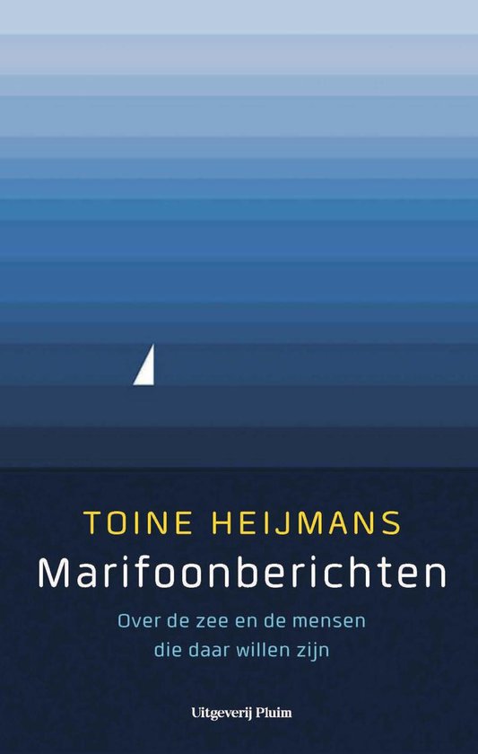 Marifoonberichten - Toine Heijmans | 