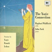 The Ysaye Connection, Sonatas By Ysaye, Franck, L