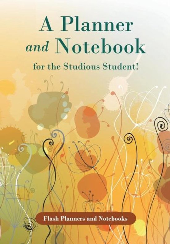 A Planner and Notebook for the Studious Student! - cover