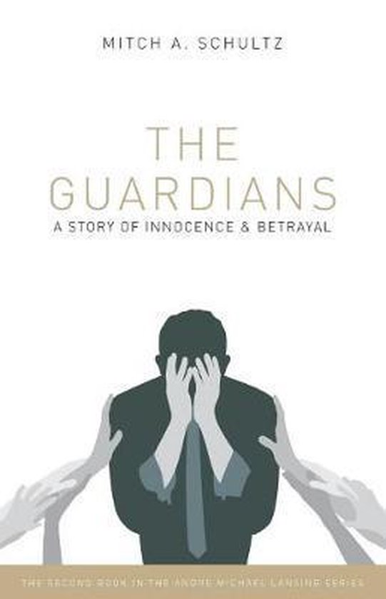 Book Two of the Andre Michael Lansing-The Guardians - cover