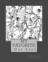 My Favorite Cat Lady Watercolor