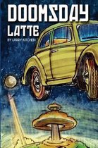 Doomsday Latte