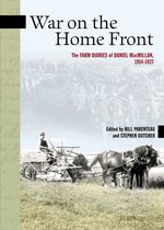 New Brunswick Military Heritage Series 7 - War on the Home Front