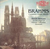 Bowyer - Brahms: Complete Organ Works (CD)