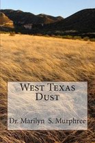 West Texas Dust