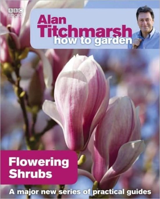 Alan Titchmarsh How Garden Flowering - cover