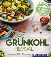 Kochen & Gesundheit - Das Grünkohl-Revival