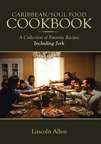 Caribbean/Soul Food Cookbook