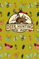 Deer Hunting Log Book