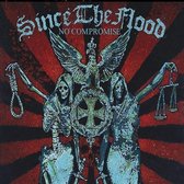 Since The Flood - No Compromise (CD)