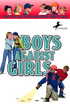 Boy/Girl Battle 3 - Boys Against Girls