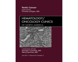 Testes Cancer, An Issue Of Hematology/Oncology Clinics Of North America