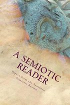 A Semiotic Reader