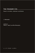 The Visionary Eye - Essays in the Arts Literature and Science