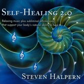Self-Healing 2.0: Relaxing Music Plus Subliminal Affirmations That Support Your Body's Natural Ability to Heal