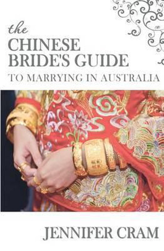The Chinese Bride's Guide to Marrying in Australia - cover
