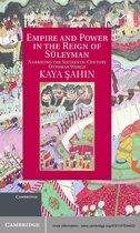 Cambridge Studies in Islamic Civilization -  Empire and Power in the Reign of Süleyman