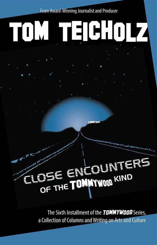 Close Encounters of the Tommywood Kind - cover