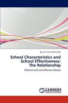 School Characteristics and School Effectiveness
