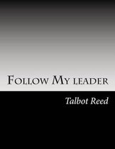 Follow My Leader