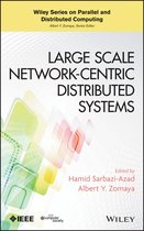 Wiley Series on Parallel and Distributed Computing - Large Scale Network-Centric Distributed Systems