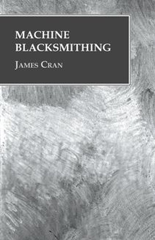 Machine Blacksmithing - cover