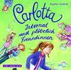 Carlotta 2: Internat und Plotzlich Freudinnen/Da