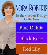 Nora Roberts's in the Garden Trilogy