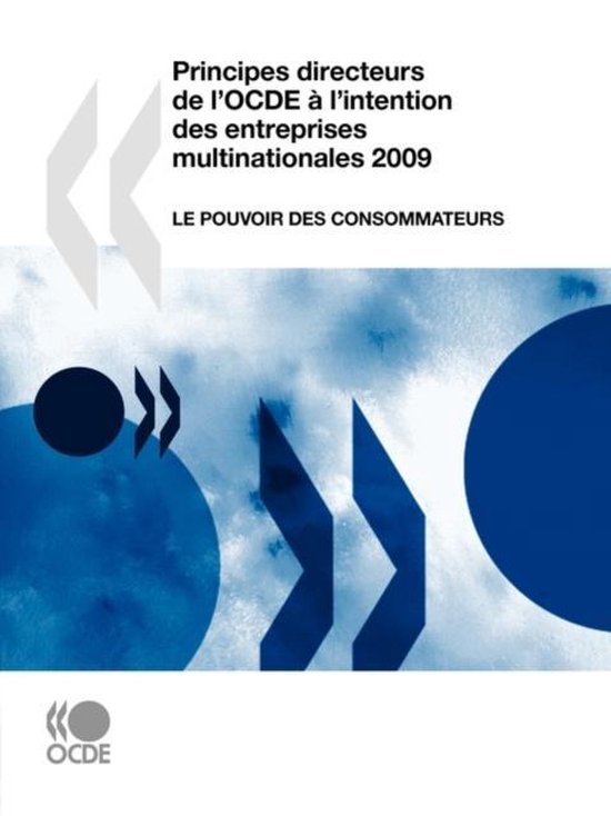Principes directeurs de l'OCDE a l'intention des entreprises multinationales 2009