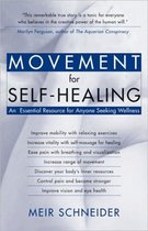 Movement for Self-healing