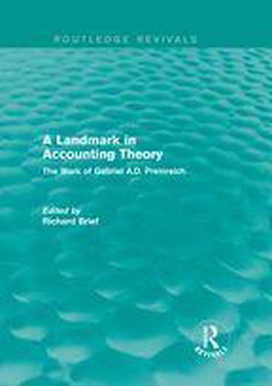 Routledge Revivals: A Landmark in Accounting Theory (1996) - cover