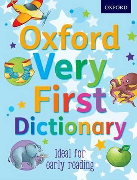 Boek "Oxford Very First Dictionary" met illustraties van een vliegtuig, octopus, olifant, appel en meer.